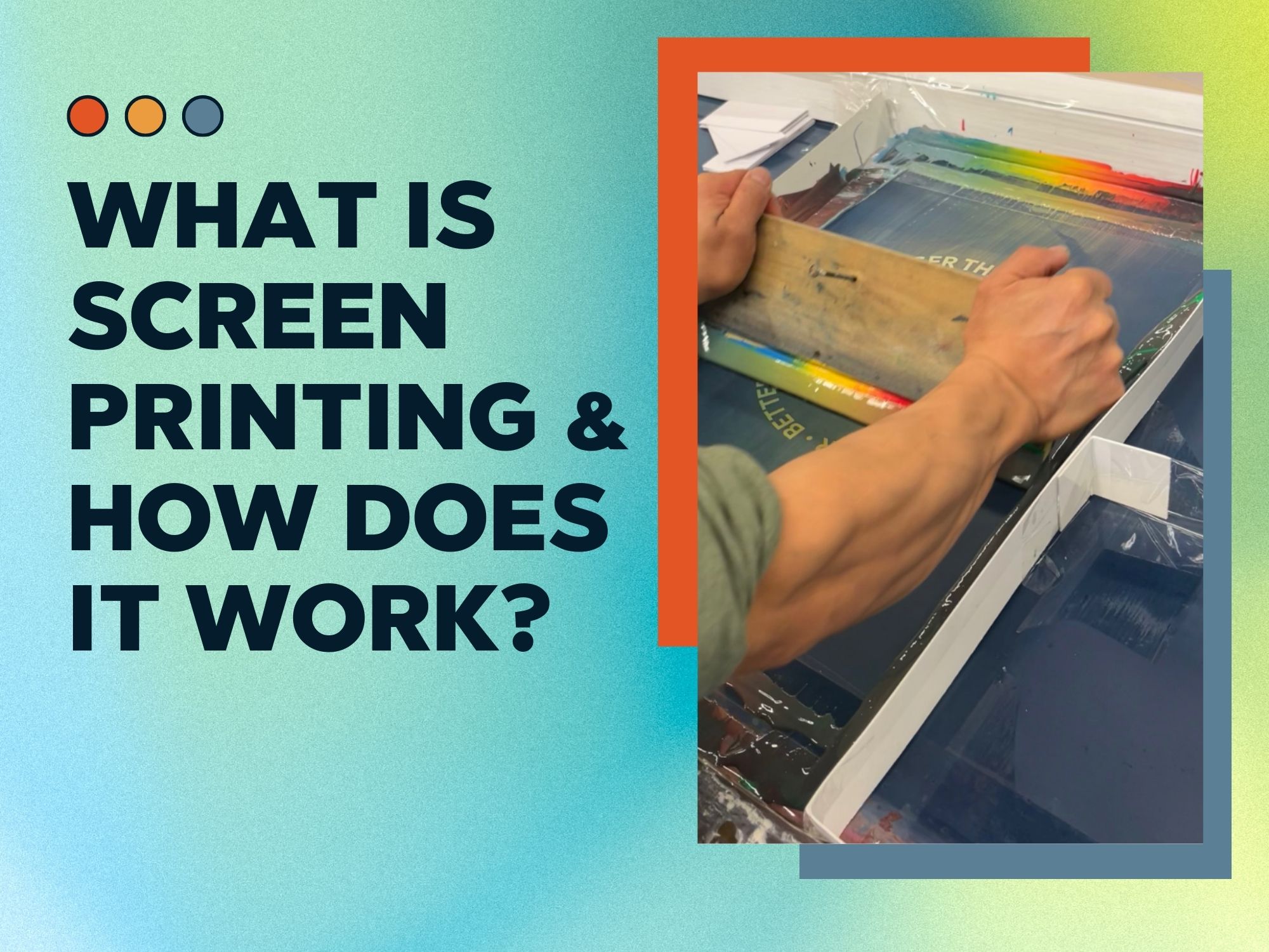 what-is-screen-printing-and-how-does-it-work-the-process-explained